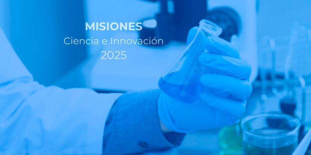 convocatoria misiones ciencia e innovacion 2025 con PAUDIRE consultora innovacion murcia